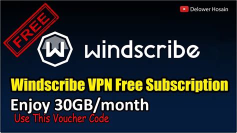 windscribe vpn voucher code 2020